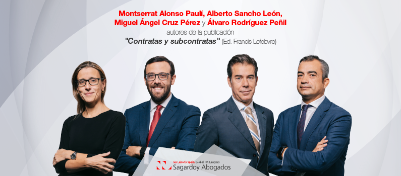 “Contracting and Subcontracting” – New Publication in the Claves Prácticas Laborales Series by Sagardoy Abogados and Francis Lefebvre Publishing